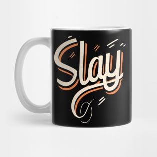 SLAY Mug